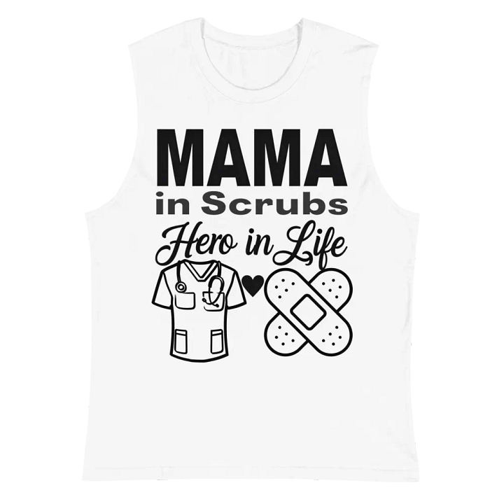 MAMA in Scrubs Hero in Life Muscle Tank product image (2)