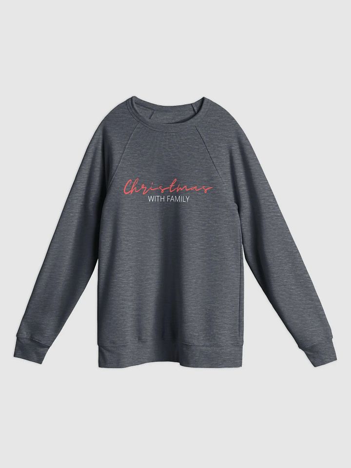 'Christmas with Family' Ultra-Soft Unisex Raglan Sweatshirt" product image (1)