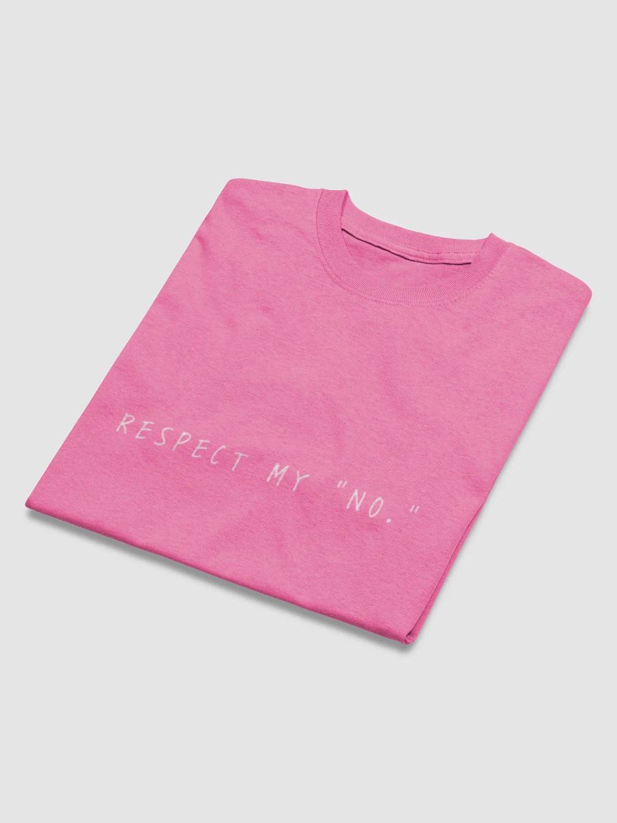 Respect My No Softstyle Tee (White design) product image (4)