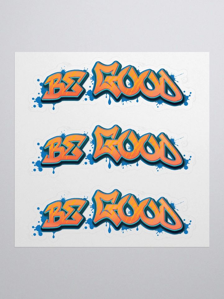 Be Good Sticker Sheet product image (1)