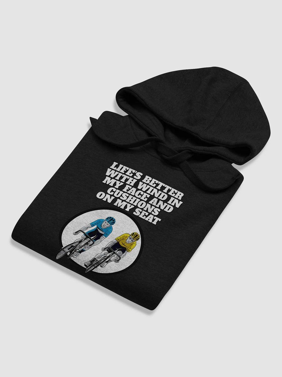 Life's Better With Wind In My Face And Cushions On My Seat Hoodie product image (36)