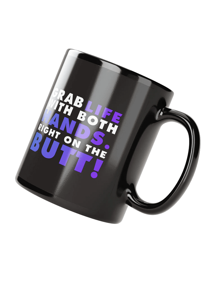 Grab Life Mug (11oz or 15oz) product image (4)