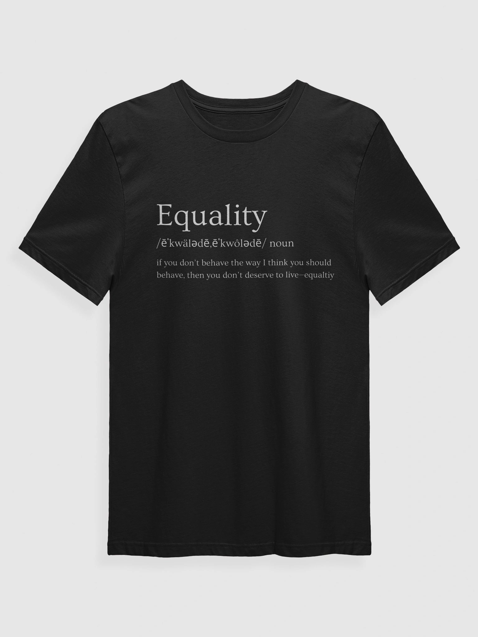 Equality Definition T-Shirt product image (1)