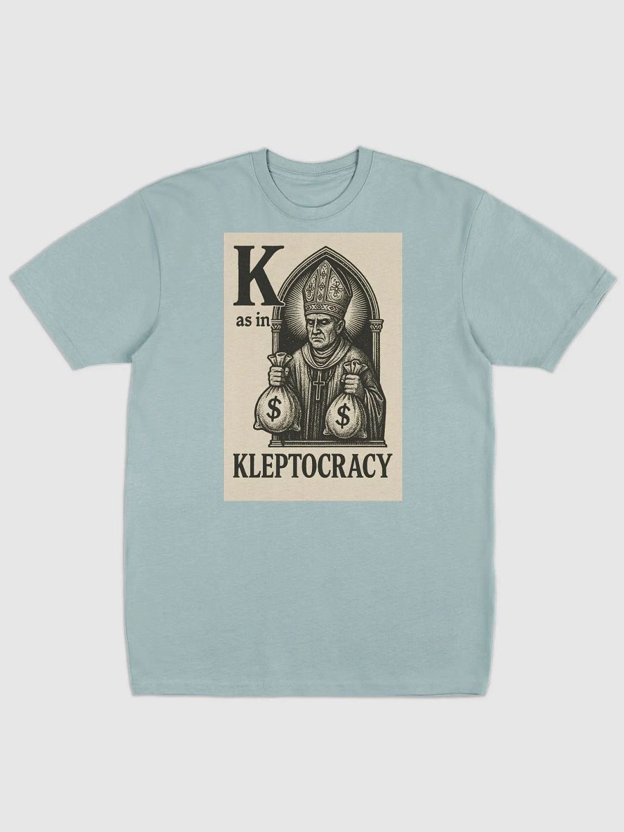 K as in kleptocracy t-shirt product image (2)