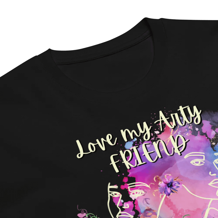 t shirt ' Love my Arty Friend