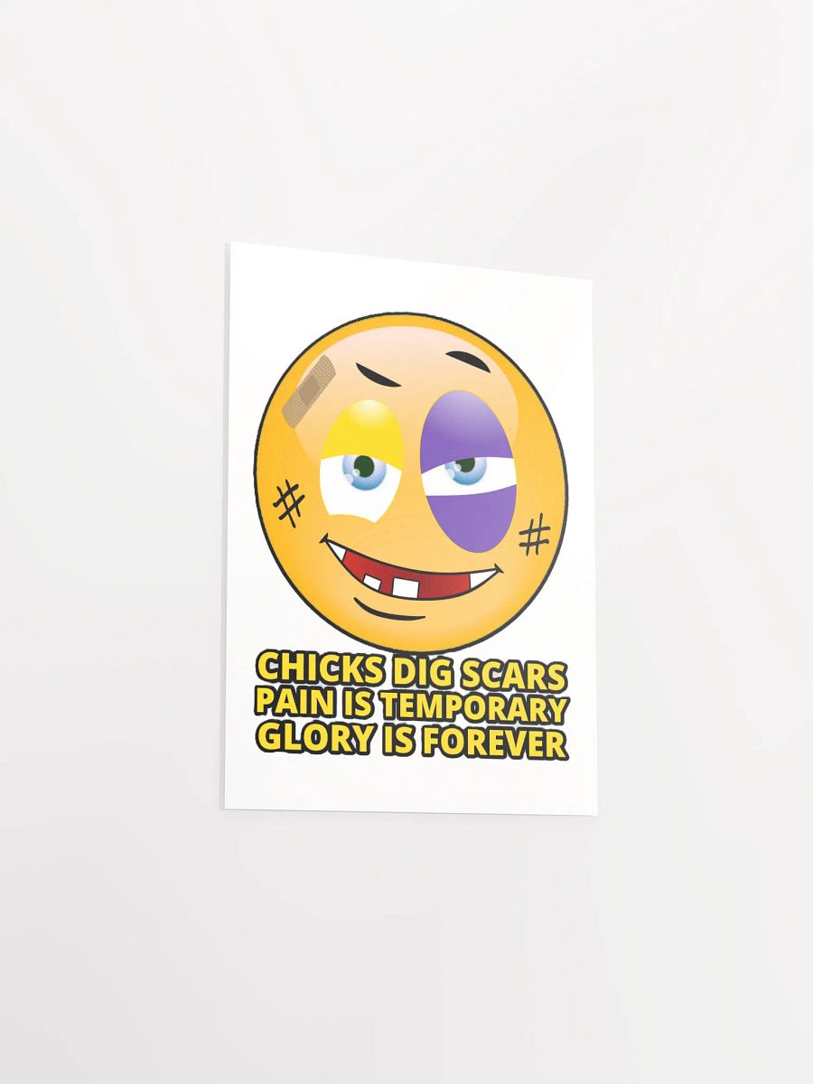 CHICKS DIG SCARS, PAIN IS TEMPORARY, GLORY IS FOREVER product image (13)