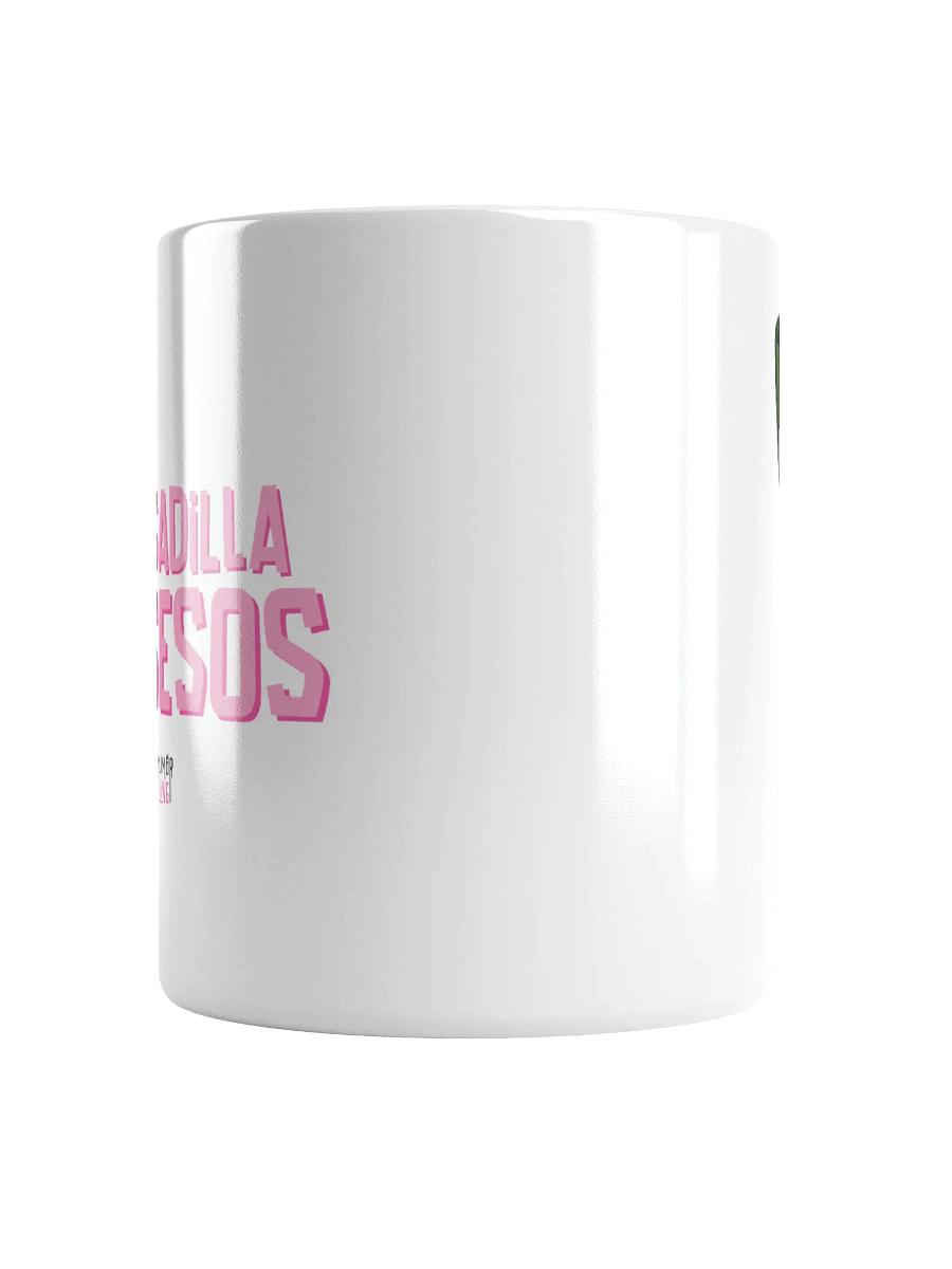 Quesadilla de Sesos - Mug (Right Handed) product image (5)