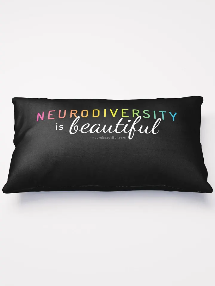 Neurodiversity is Beautiful Cushion product image (2)