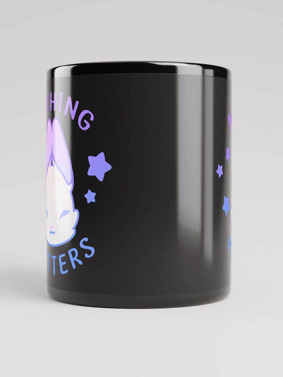 nothing matters ⟡ mug [black] product image (5)