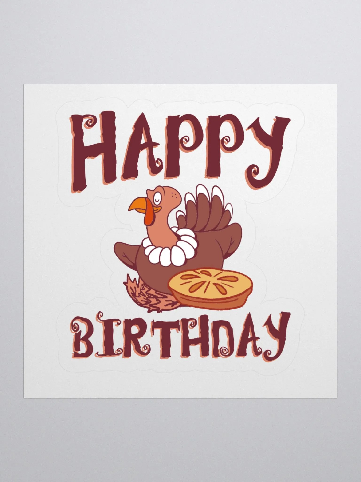 Happy Birthday (Thanksgiving) Sticker product image (1)