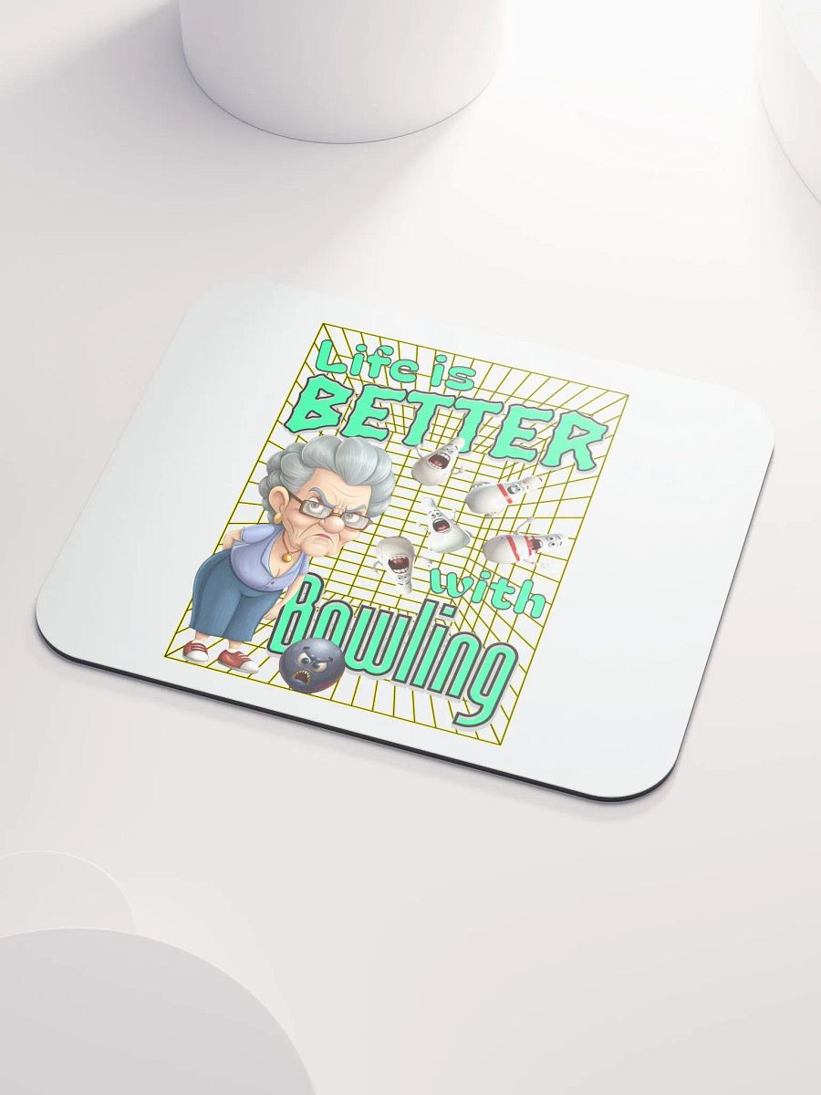 Life Is Better With Bowling Mouse Pad product image (3)