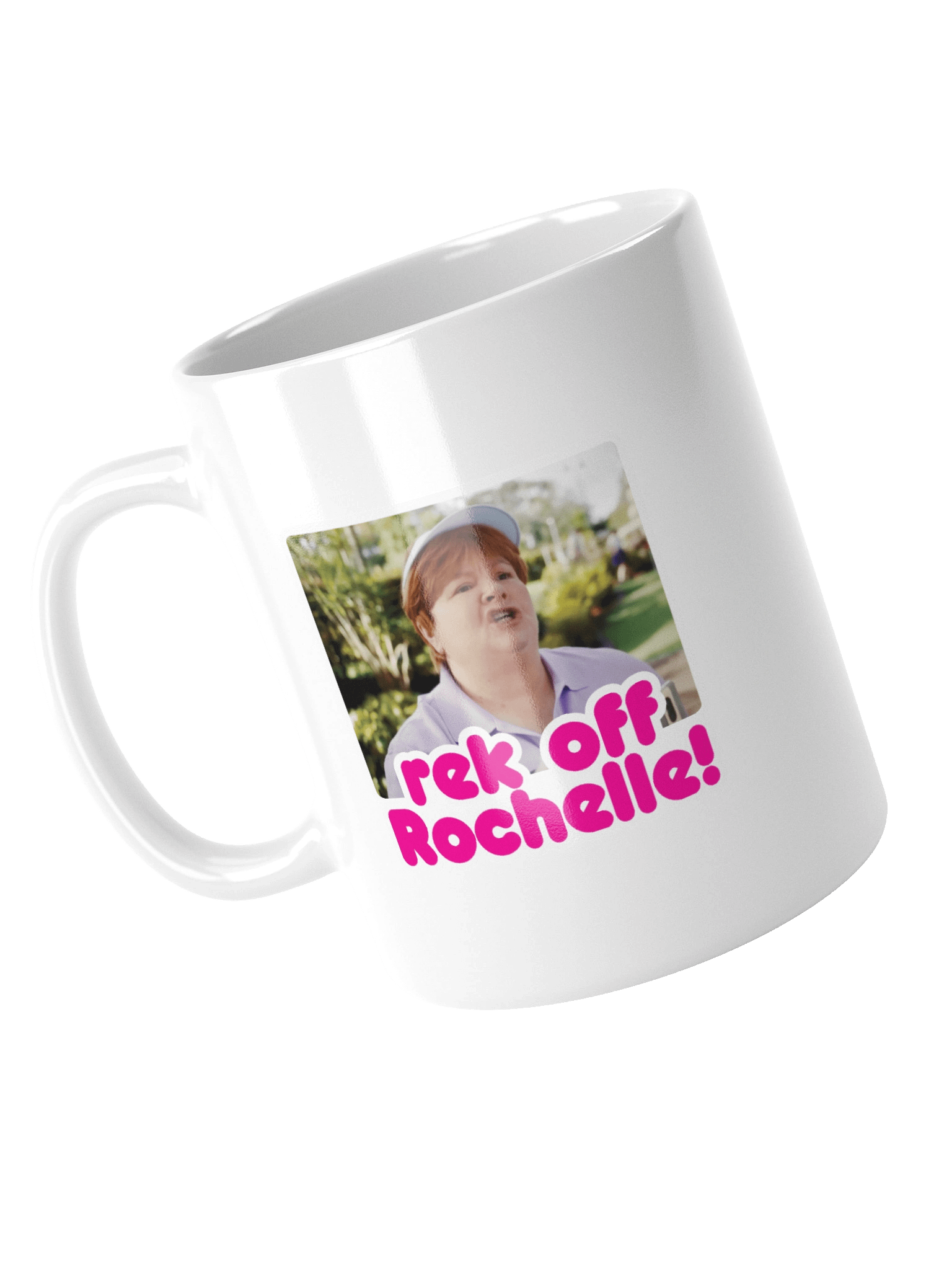 rek off Rochelle! Mug product image (10)
