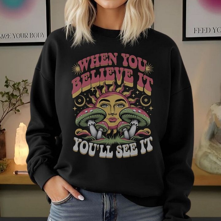 When You See It Cosmic Sweatshirt – Retro Mystical Motivational Crewneck product image (1)