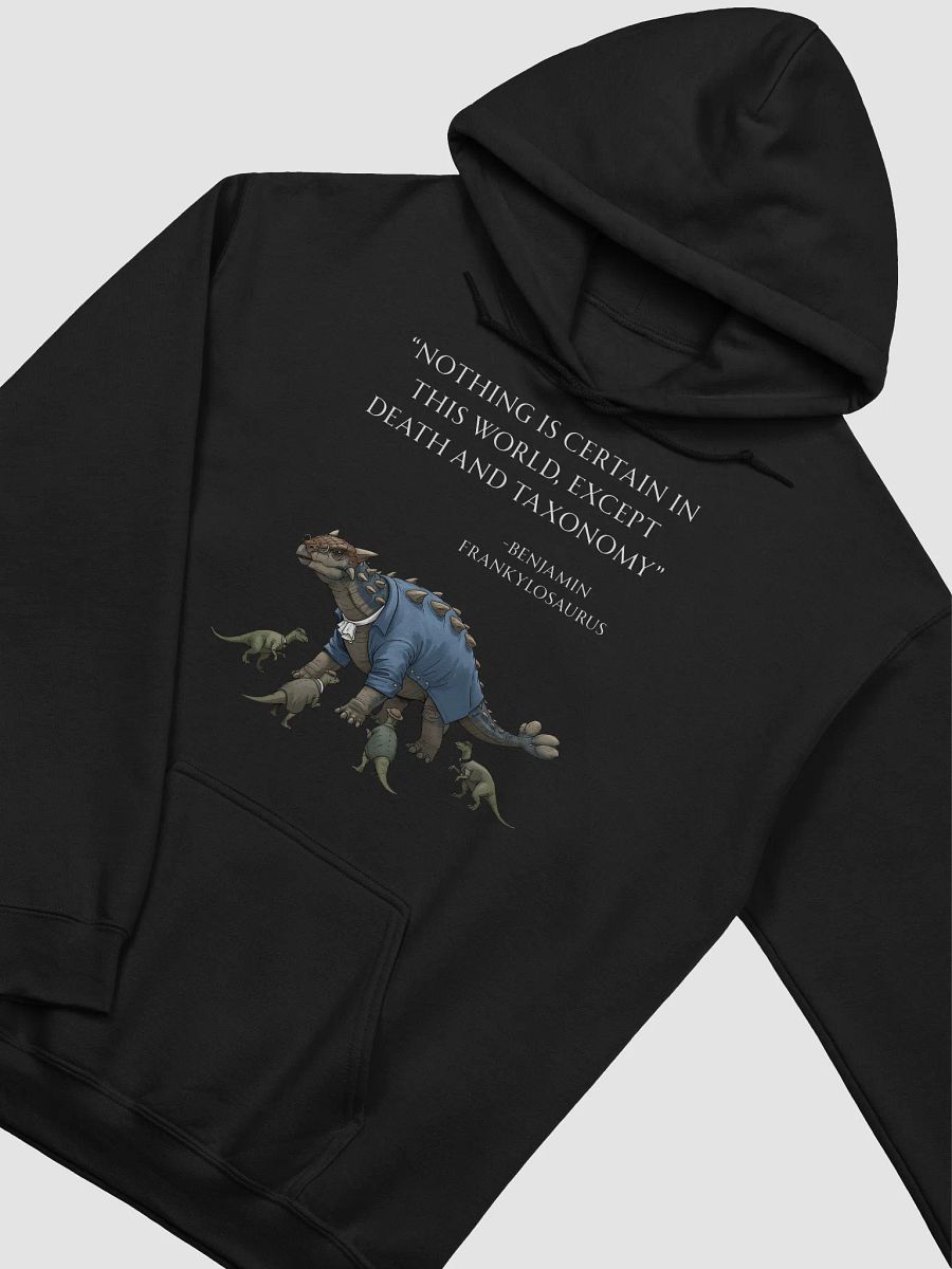 Benjamin Frankylosaurus - Death and Taxonomy Funny Historical Dino Hoodie product image (3)
