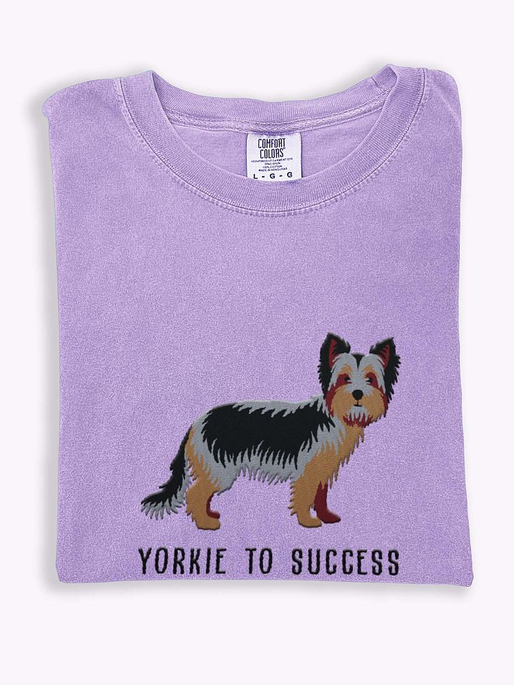 Yorkie to Success T-Shirt(Embroidered) of a Yorkshire Terrier(Puppy Colors) product image (1)