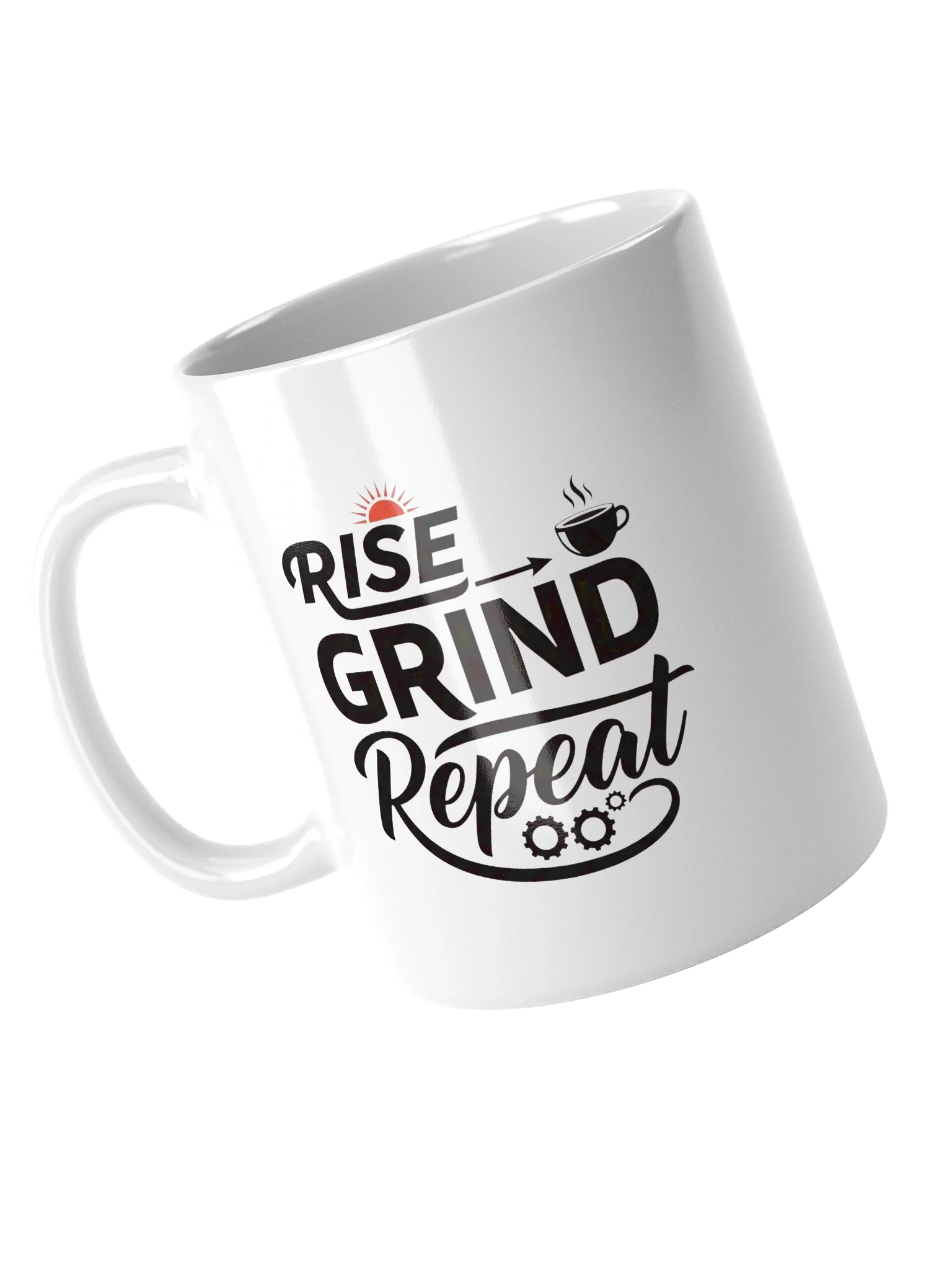 Rise, Grind, Repeat Mug – Motivational Coffee Cup for Hustlers & Go-Getters | Perfect Gift for Entrepreneurs & Daily Grind Warriors product image (4)