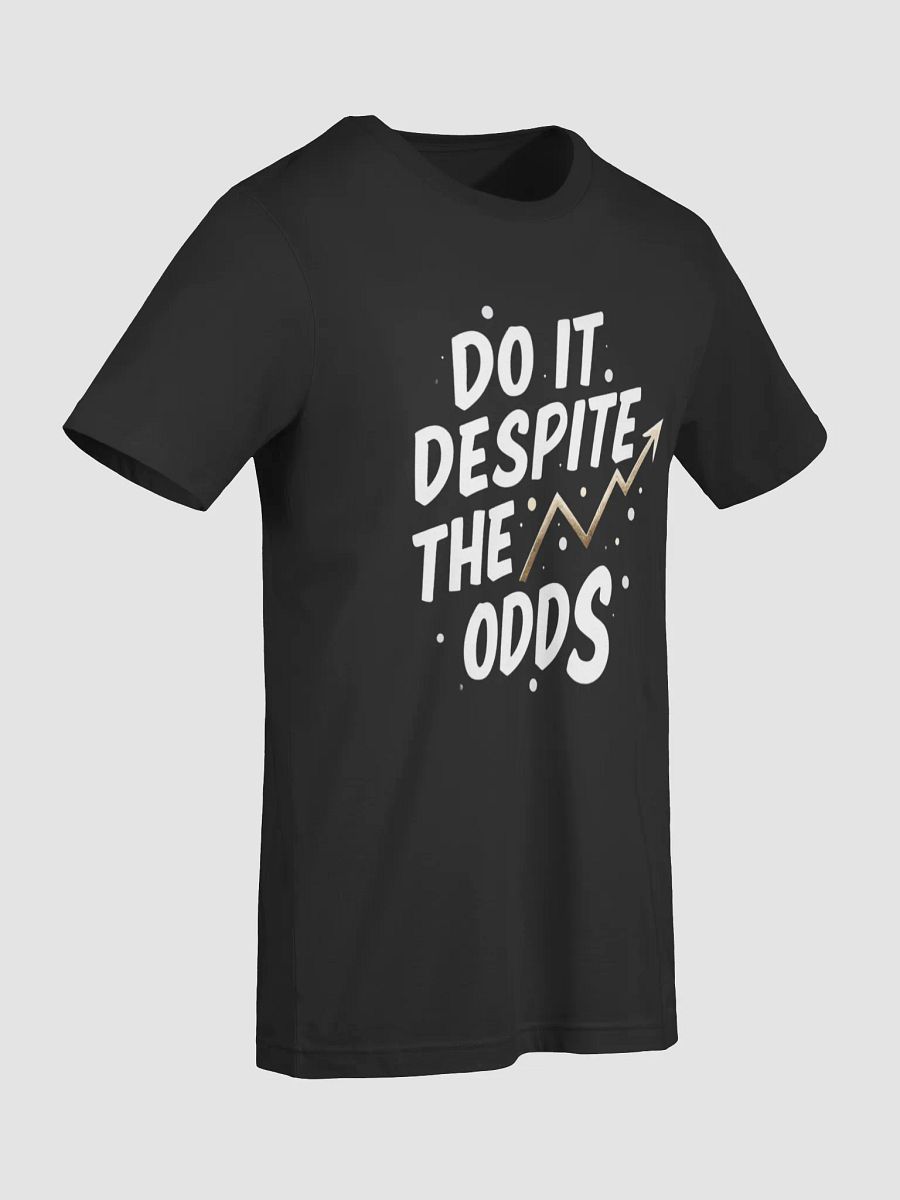 Do It Despite The Odds – The Ultimate Elon Musk Inspired T-Shirt to Ignite Your Inner Visionary and Defy Limits product image (7)