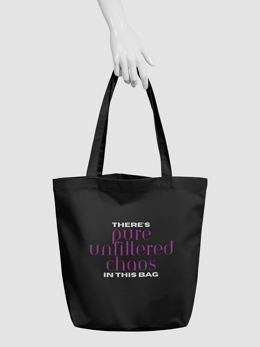 Pure Unfiltered Chaos Tote product image (3)
