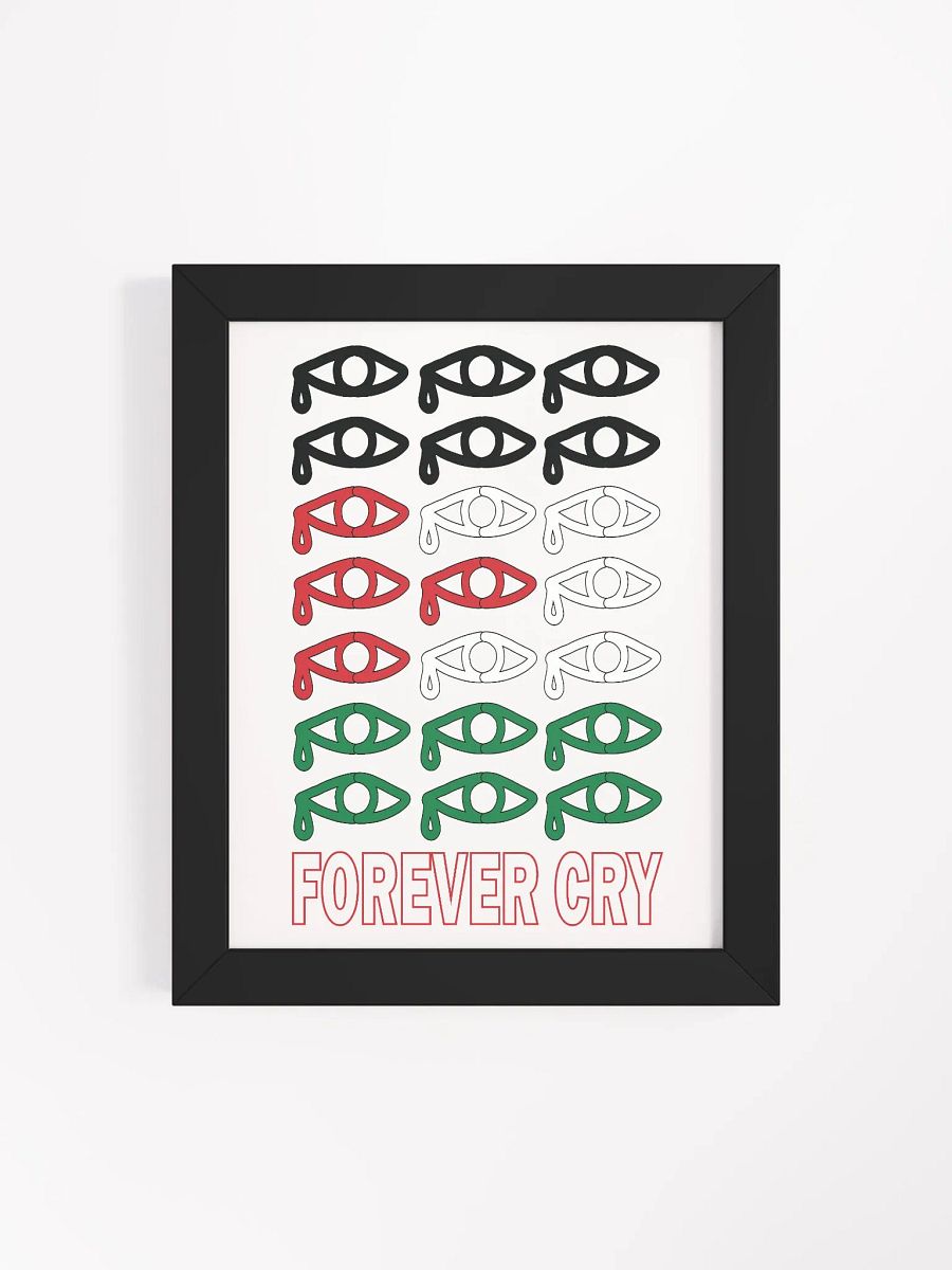 Palestine - Forever Cry - Framed High-Quality Matte Poster product image (4)