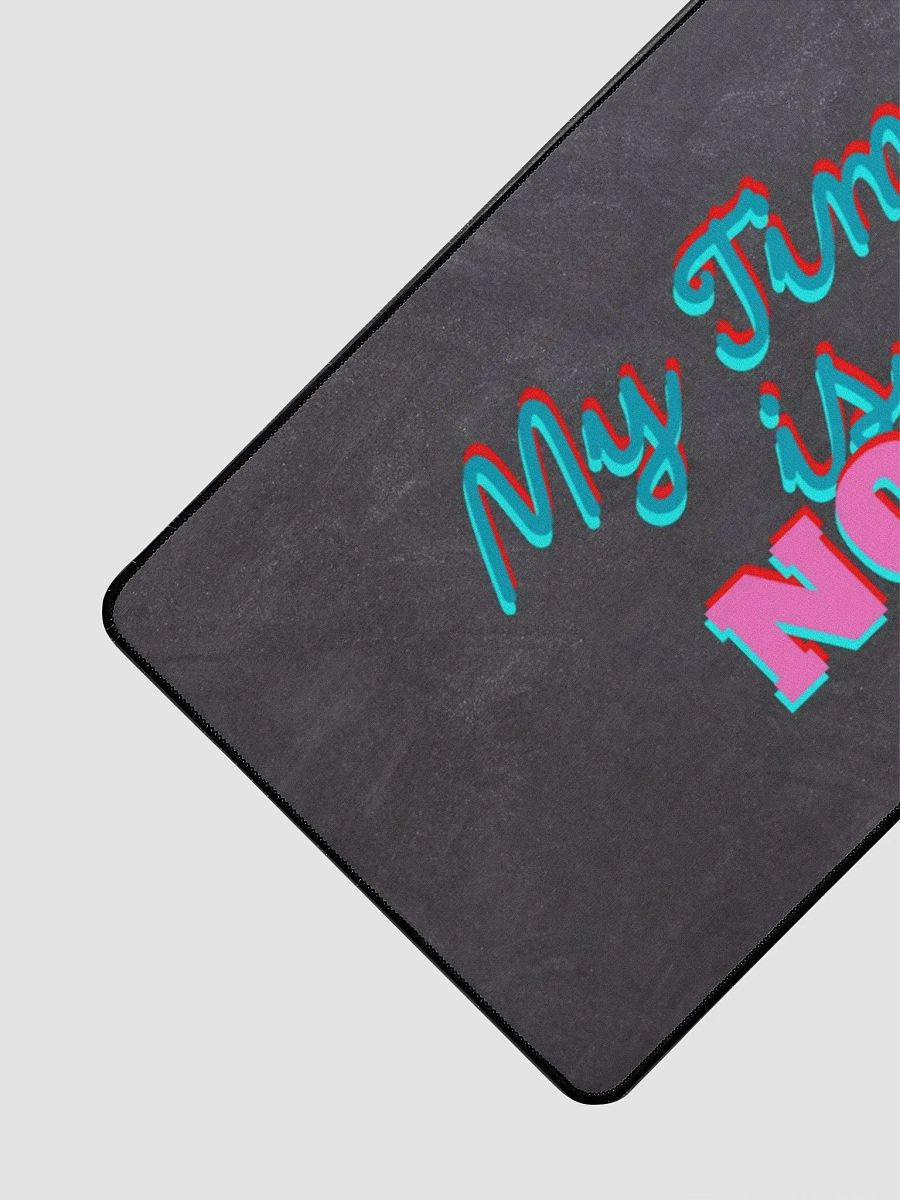 Now or Never Desk Mat product image (3)