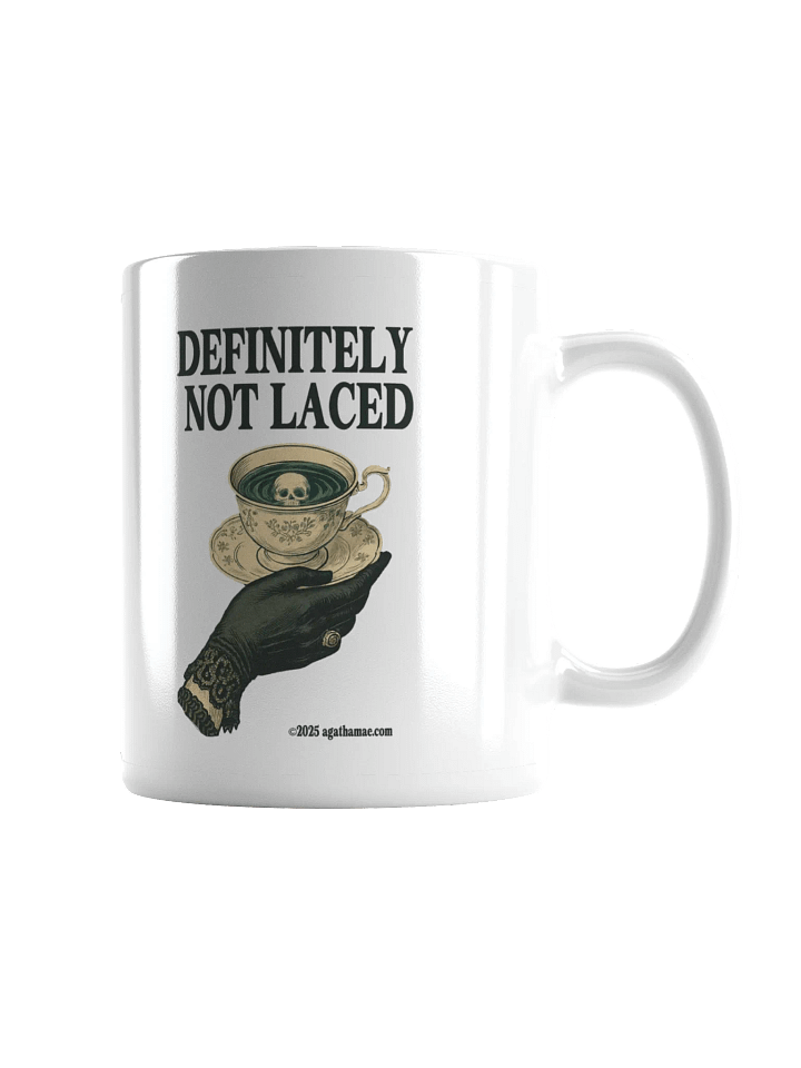 Definitely Not Laced Coffee Mug - 3 Sizes Available product image (3)