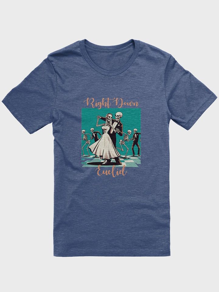 Right Down Euclid 11/11/23 - Till Death Do Us Part (T-Shirt) product image (1)