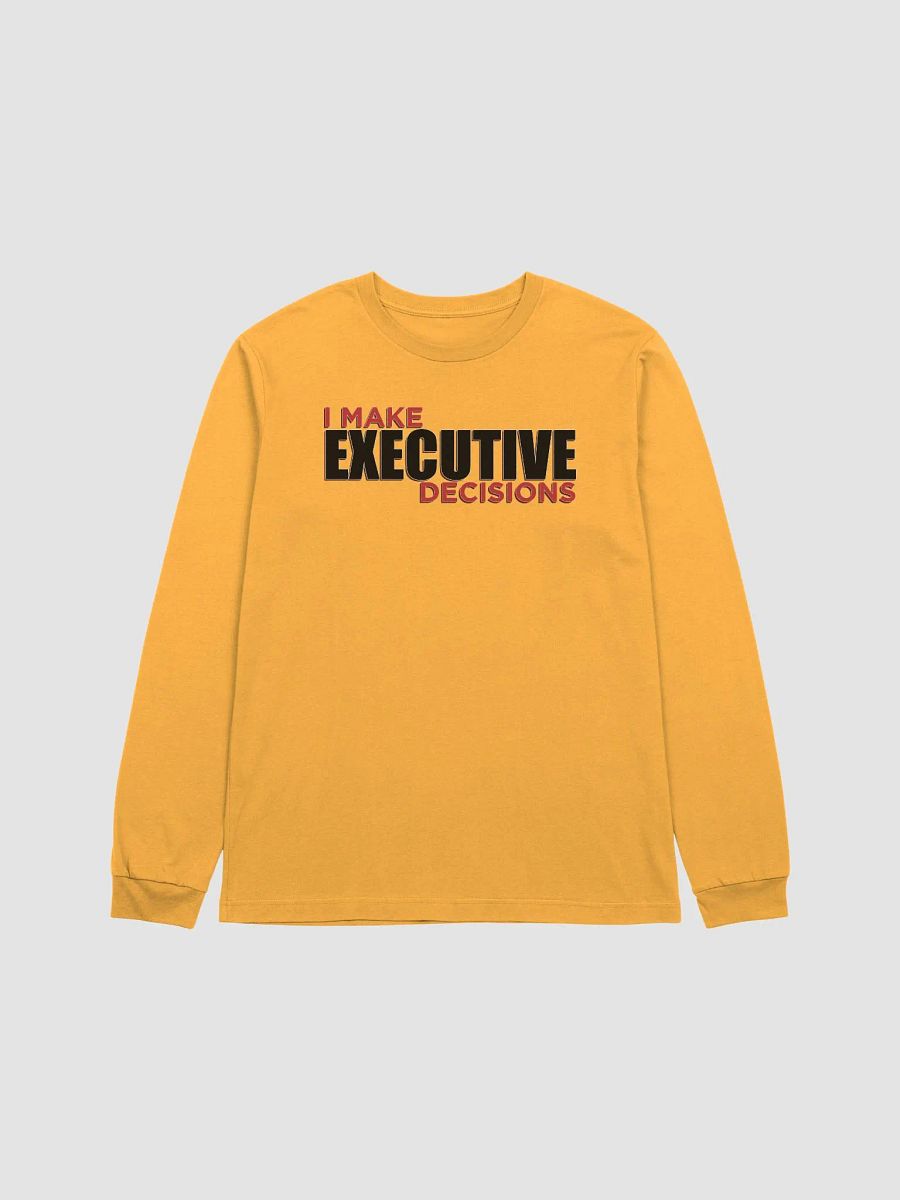 I MAKE EXECUTIVE DECISIONS V3 product image (1)
