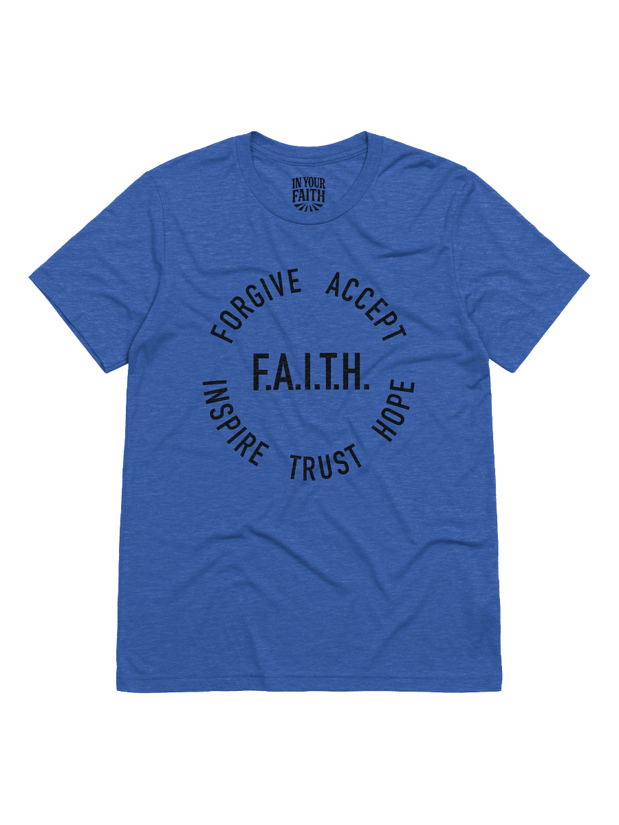 F.A.I.T.H. T-Shirt product image (1)