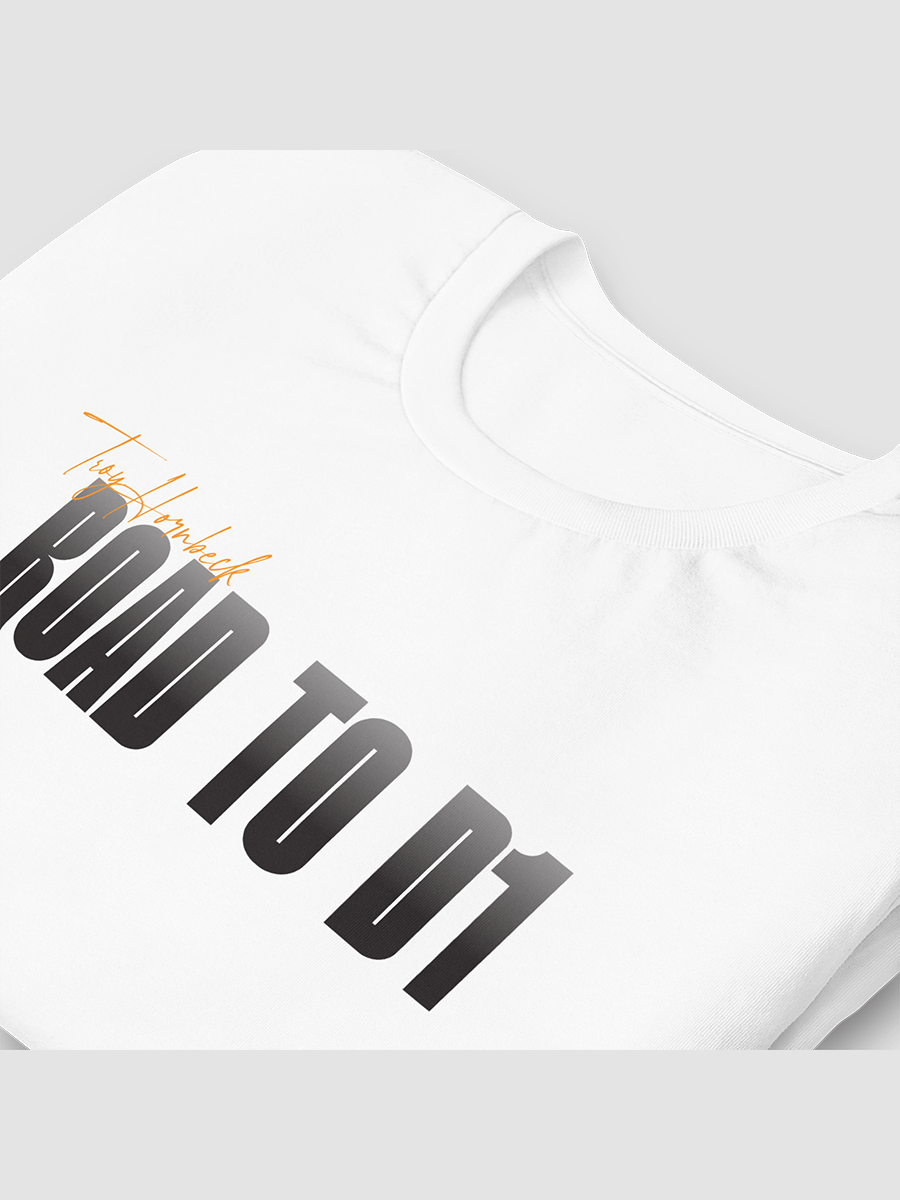 Troy Hornbeck - ROAD TO D1 - White T-shirt with ORANGE product image (3)