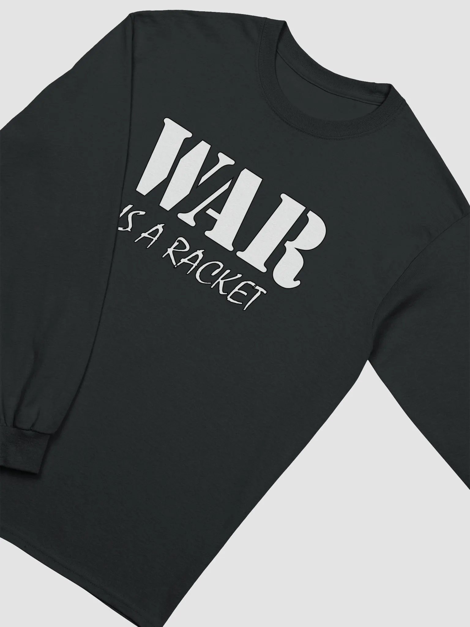 War Is A Racket - Gildan Ultra Cotton Long Sleeve T-Shirt product image (1)
