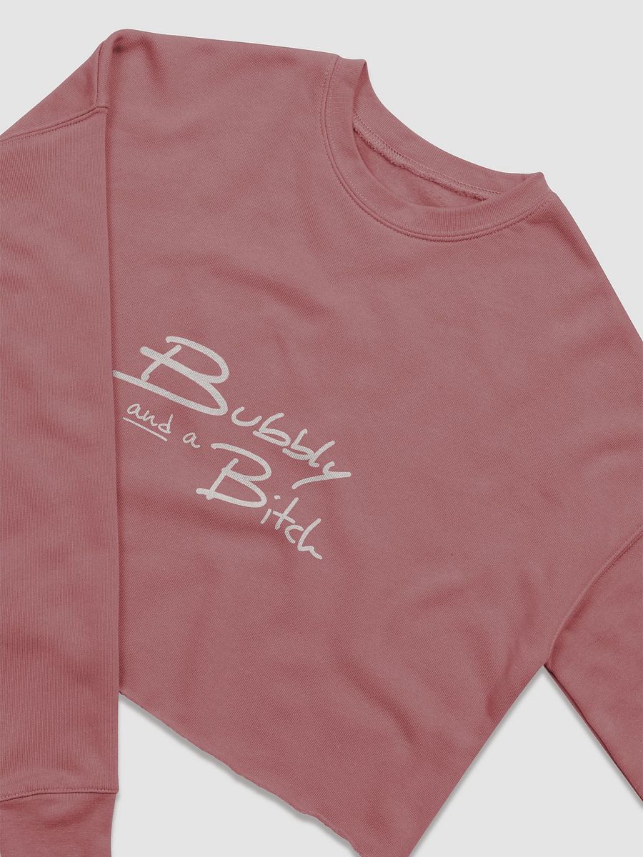 Bubbly and a B*tch (white design) Women's Fleece Crop Sweatshirt product image (25)