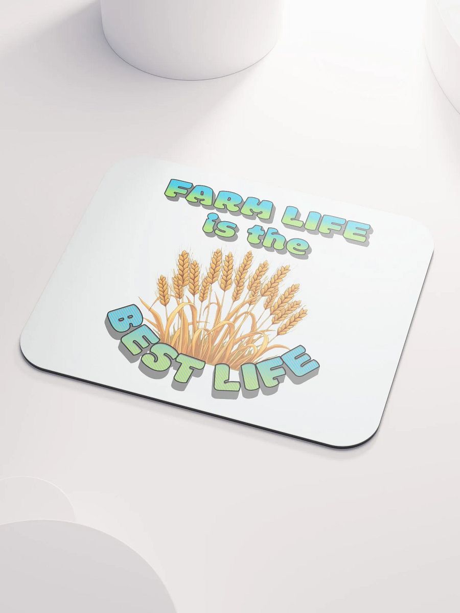 Farm Life Is The Best Life Mouse Pad product image (3)