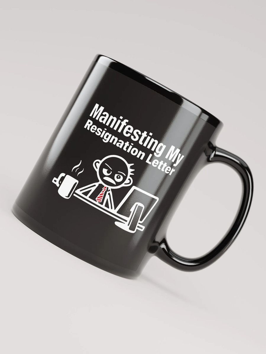 Manifesting My Resignation Letter Mug product image (7)