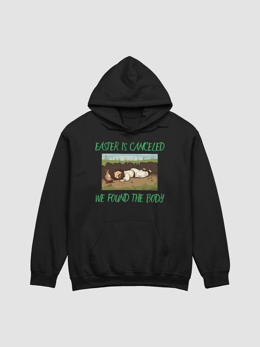 Easter is canceled we found the body Hoodie product image (3)