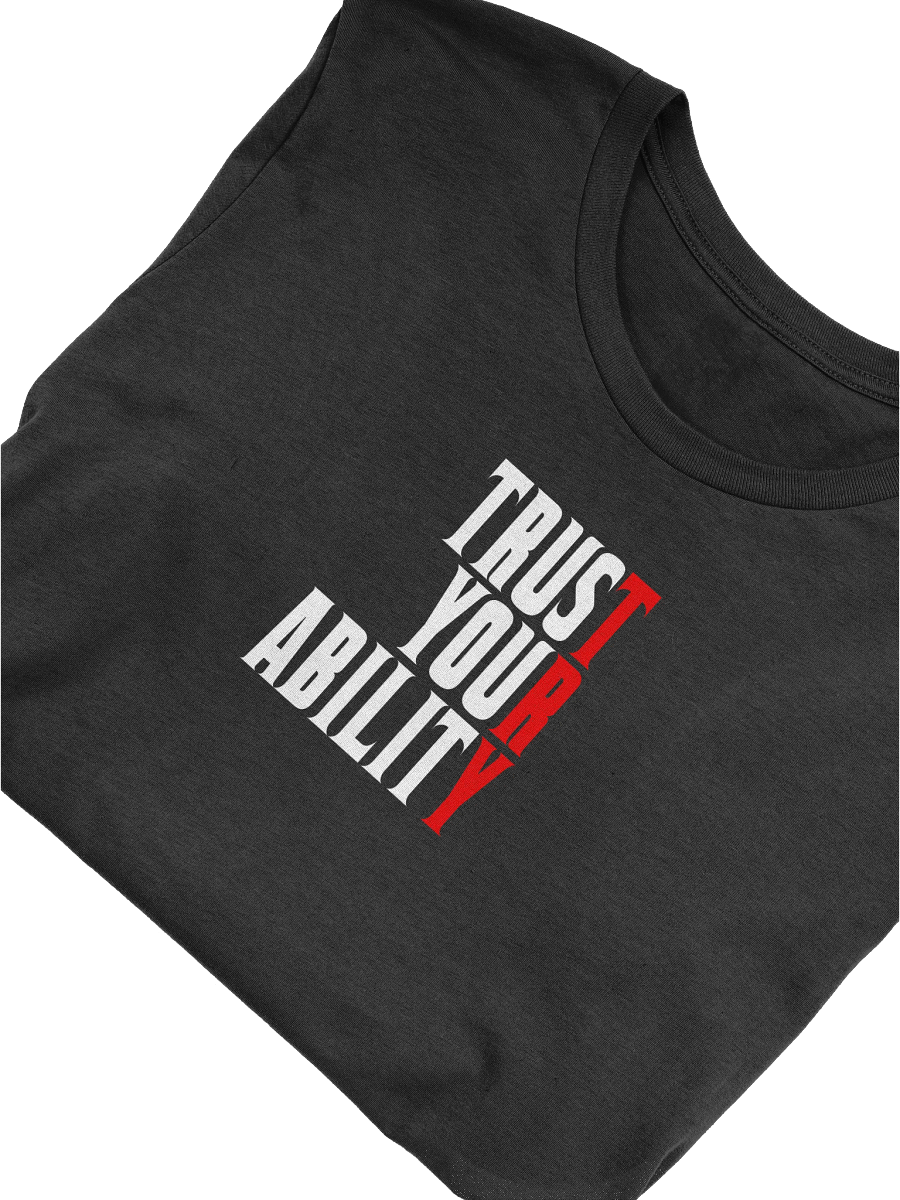 Trust Your Ability T product image (5)