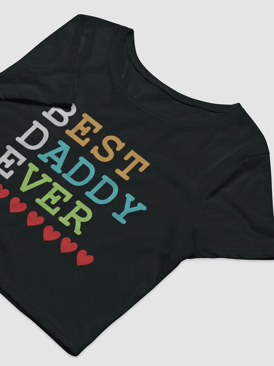 Best Daddy Ever Bella+Canvas Women's Crop Baby Tee product image (5)