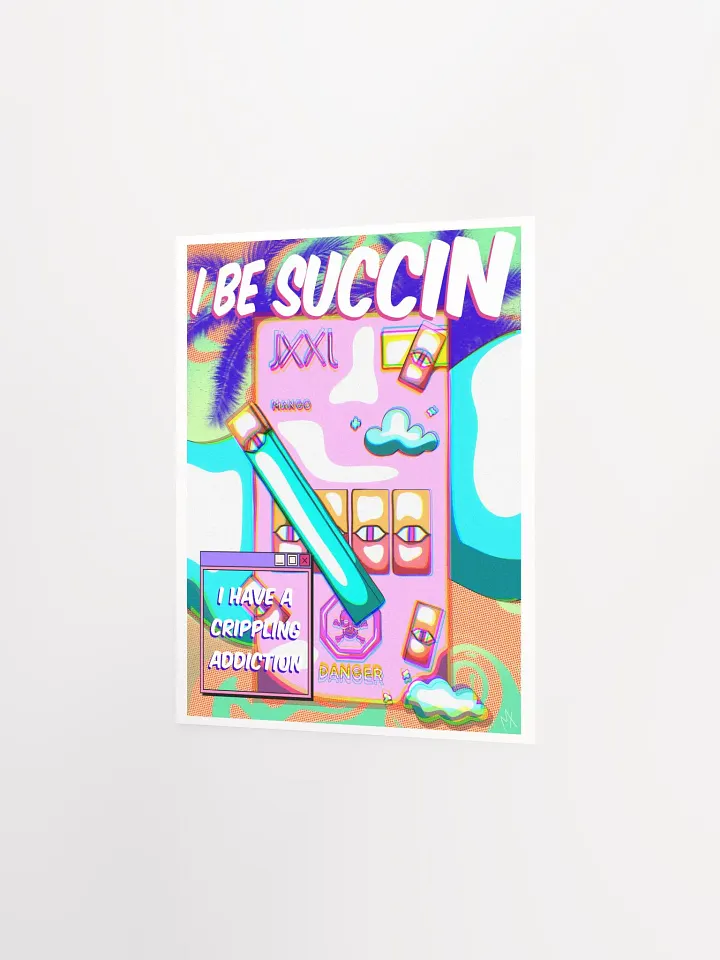 I Be Succin | Poster product image (2)