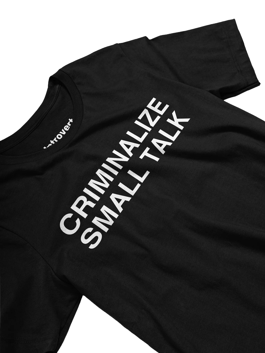 CRIMINALIZE SMALL TALK Unisex T-Shirt product image (25)