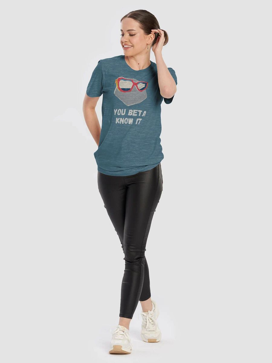 You Beta Know It Climbing T-shirt product image (6)