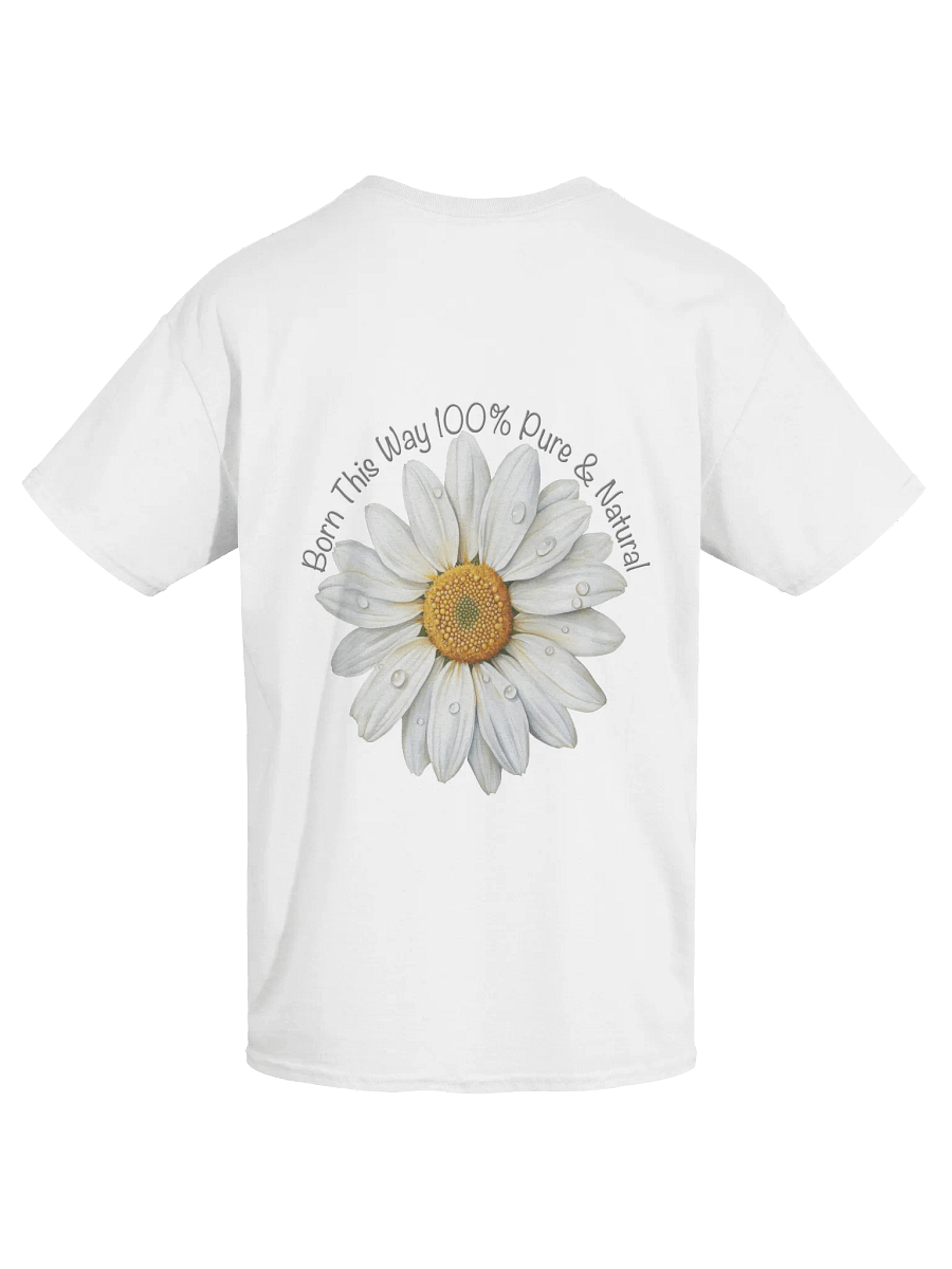 Born This Way Ladies T-Shirt product image (5)
