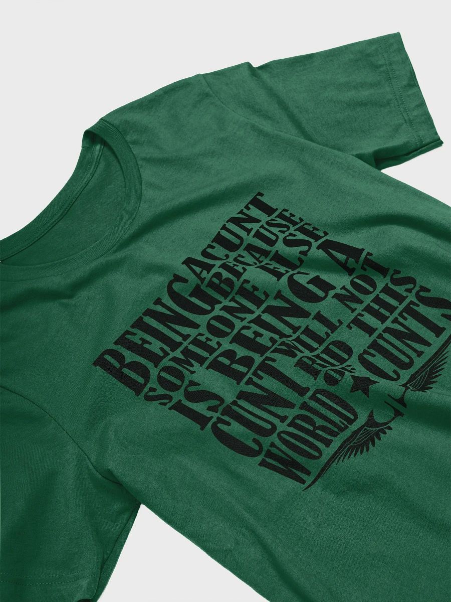 Stop Being A Cunt - Black Lettering - Bella+Canvas Supersoft T-Shirt product image (3)