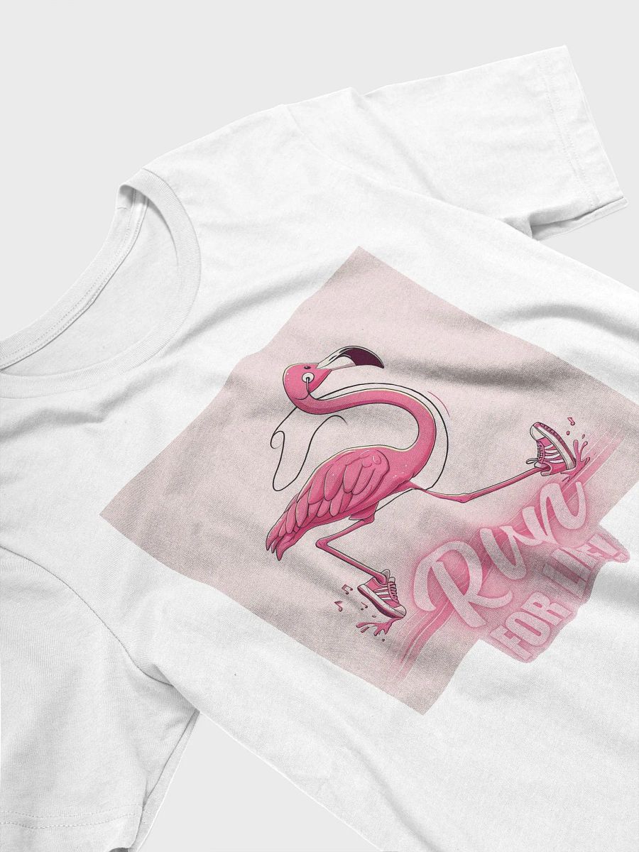 Flamingo Run For Life T-Shirt product image (3)