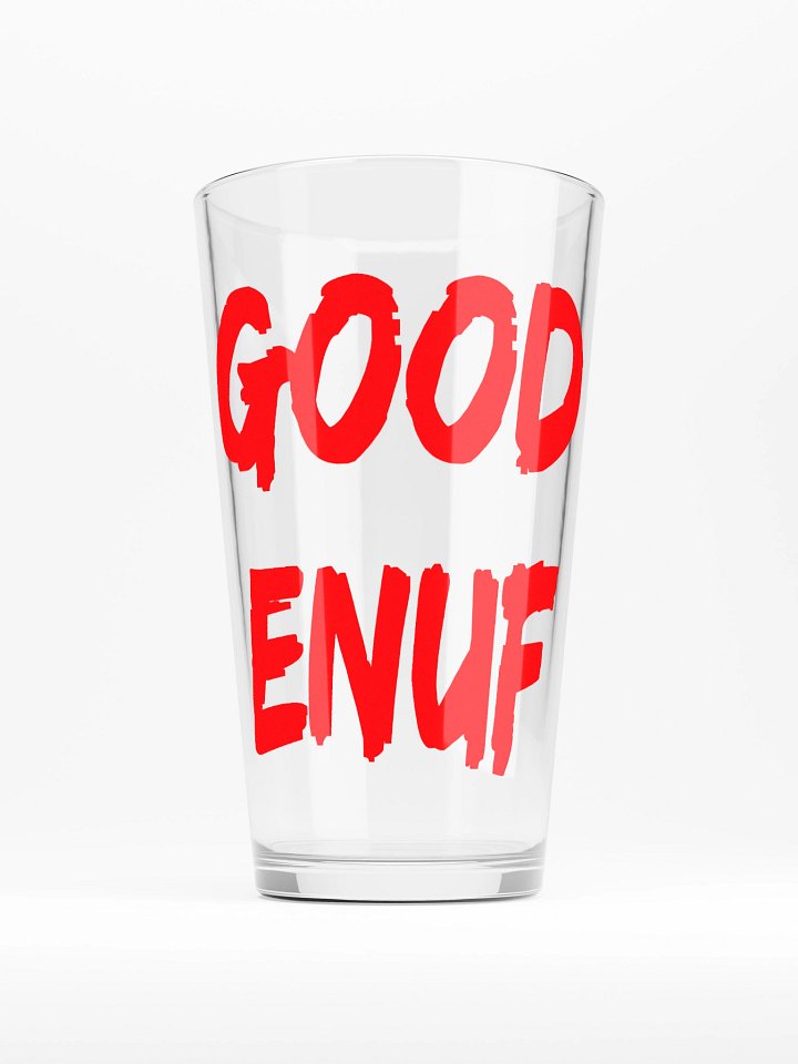 GOOD ENUF Glass product image (1)