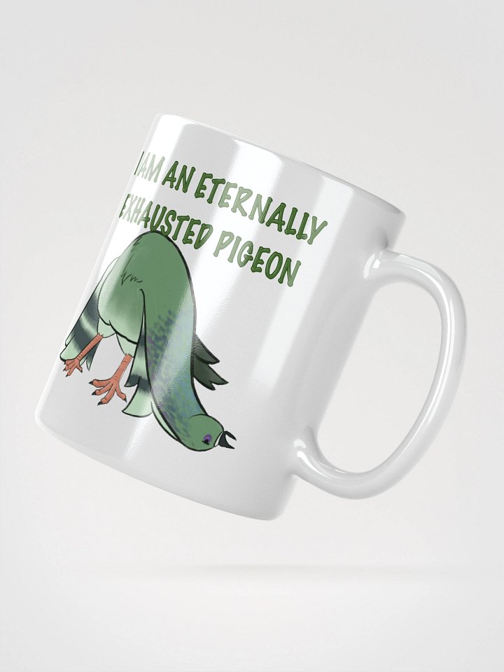 I'm An Eternally Exhausted Pigeon Mug product image (4)
