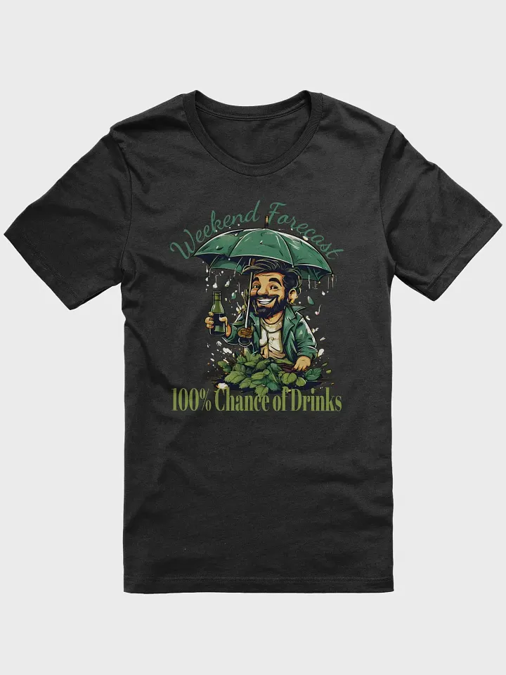 Weekend Forecast: 100% Chance of Drinks Funny T-Shirt | Funny Rain of Bottles Graphic Tee for Wine Lovers product image (1)