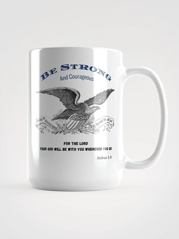 "Be Strong & Courageous" - Joshua 1:9 Bible Verse Mug product image (1)