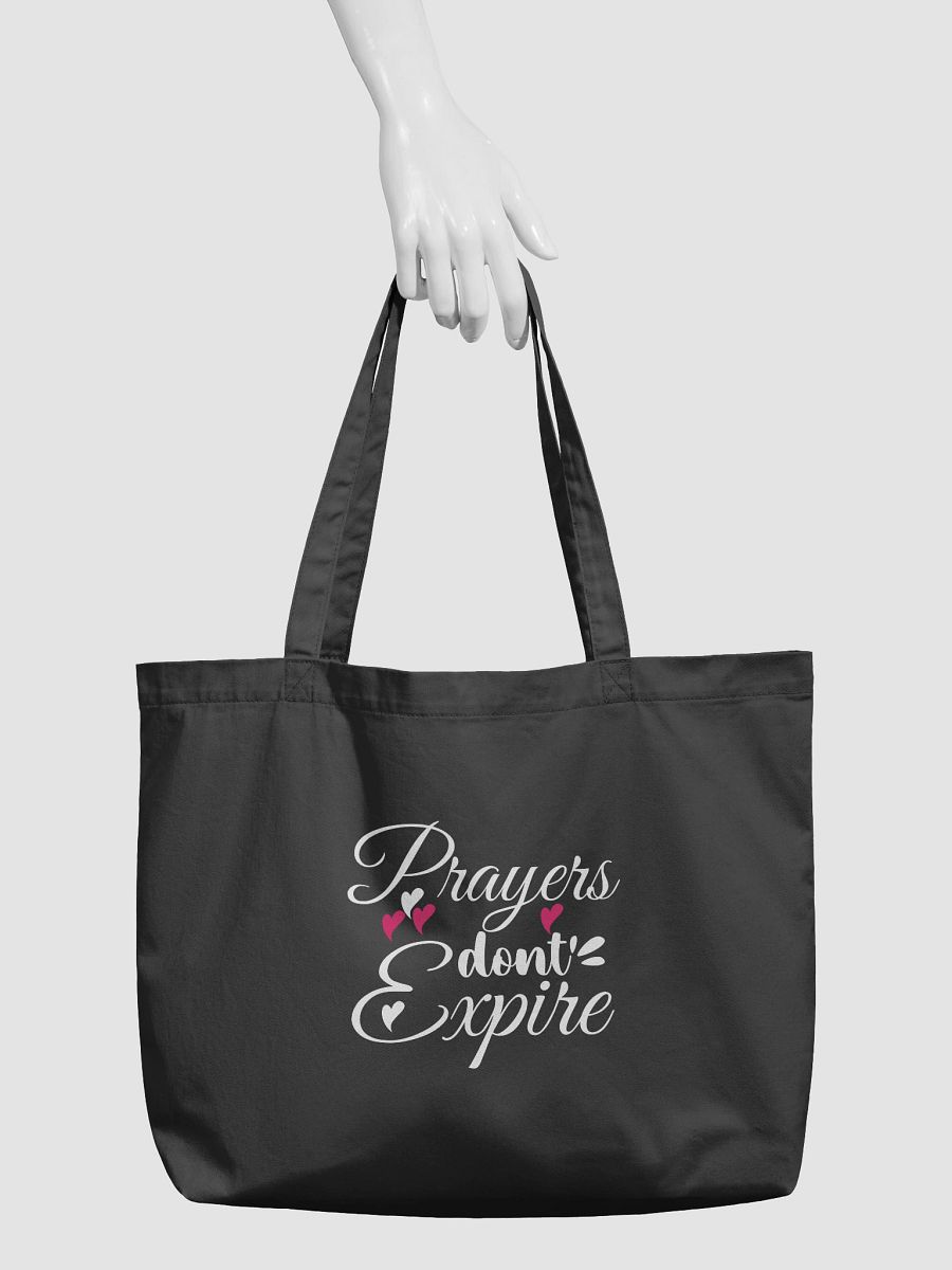 Prayers Do Not Expire Organic Tote Bag product image (4)