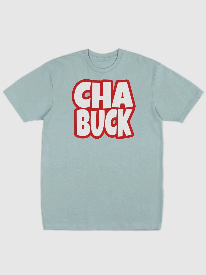 Cha Buck T-Shirt product image (1)