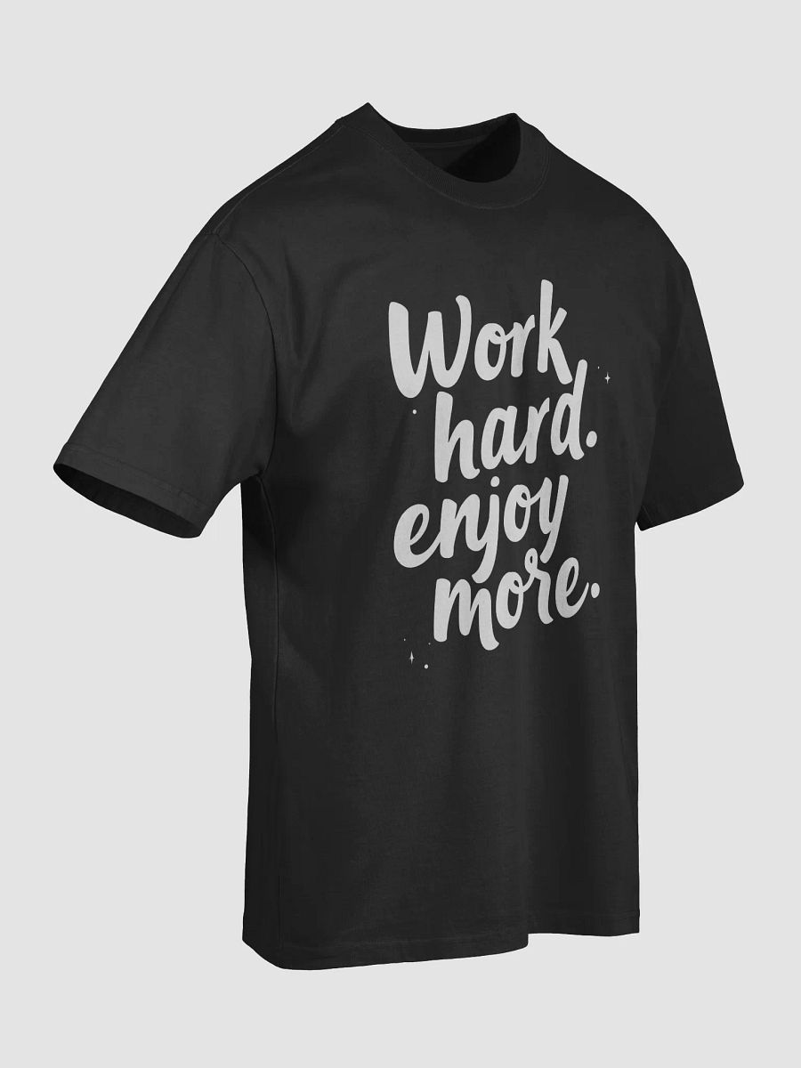 Unlock Your Inner Power with Kim Kardashian’s Mantra: Work Hard, Enjoy More – The Ultimate T-Shirt to Inspire Your Journey! product image (7)