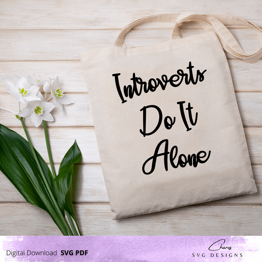 Introverts Do It Alone - SVG product image (7)